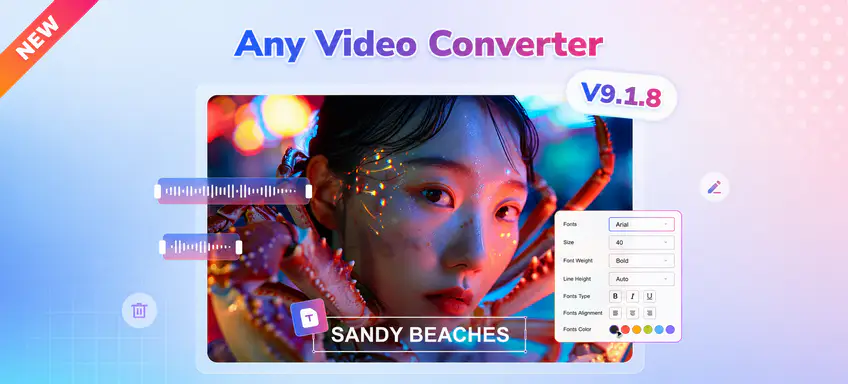 Any Video Converter V9.2.0 update